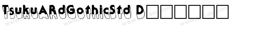 TsukuARdGothicStd D字体转换